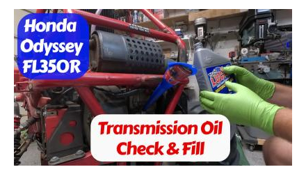 How to Properly Fill the Transmission Oil on Your Honda Odyssey FL350